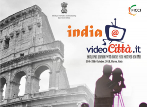 रोम फिल्म फेस्टिवल में 2018, वीडियोकिटा में भारतीय पवेलियन का उद्घाटन किया गया |_40.1
