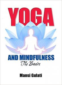 मांसी गुलाटी की पुस्तक, 'Yoga and Mindfulness' का अनावरण |_40.1
