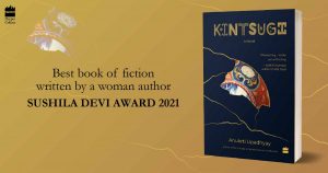 Anukrti Upadhyay's Kintsugi wins the Sushila Devi Award 2021_4.1