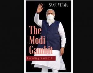 A New book titled "The Modi Gambit: Decoding Modi 2.0" by Sanju Verma_4.1