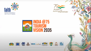 FAITH: FAITH Releases India Tourism vision document 2035_4.1