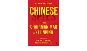 A book titled 'Chinese Spies: From Chairman Mao to Xi Jinping' authored by Roger Faligot_4.1