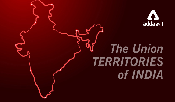 Union Territories Of India