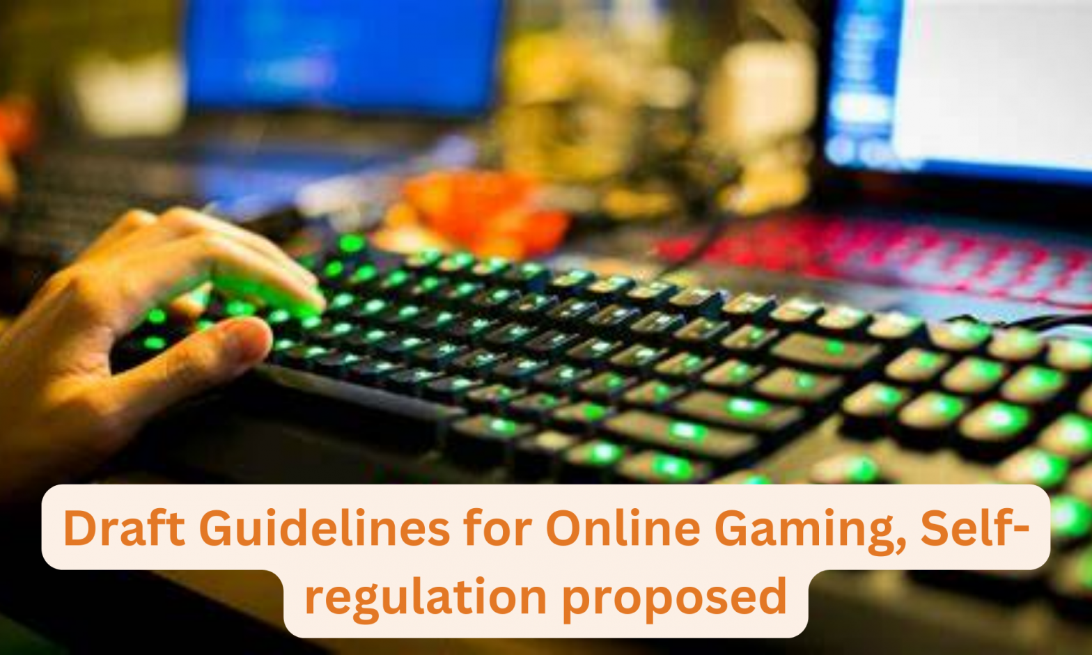 Draft Guidelines for Online Gaming