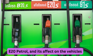 E20 Petrol, and its affect on the vehicles