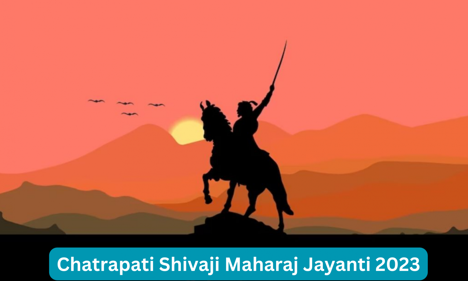 Chatrapati Shivaji Maharaj Jayanti 2023
