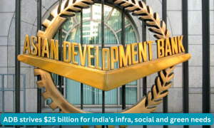 ADB strives $25 billion for India's infra, social and green needs