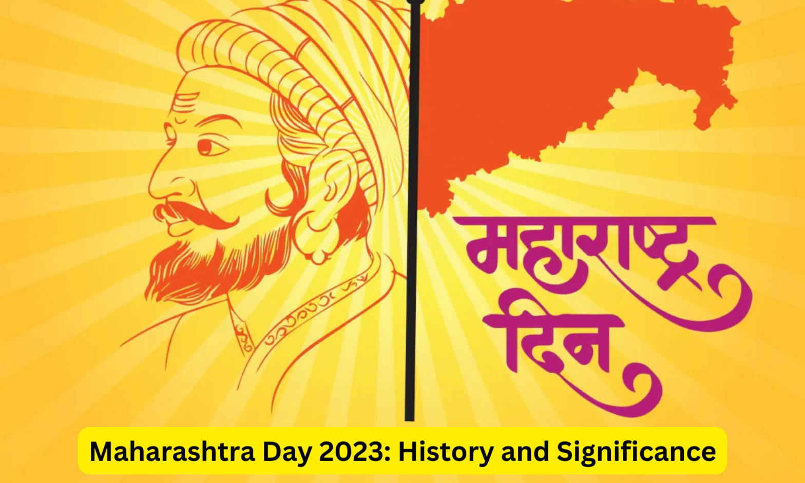 Maharashtra Day 2023: History and Significance