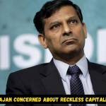 Raghuram Rajan concerned about domino effect, and reckless capitalism in US