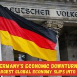 Germany's Economic Downturn: Fourth Largest Global Economy Slips into Recession