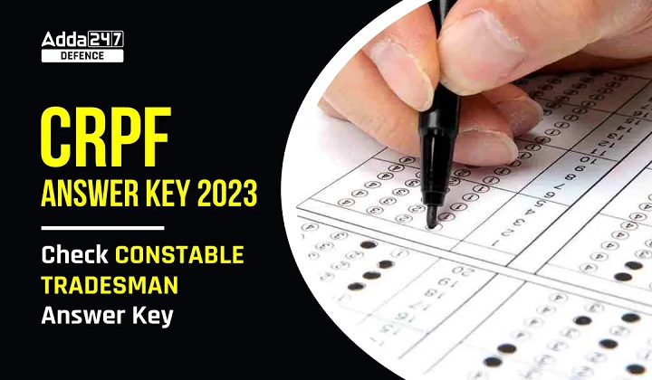 CRPF Answer Key 2023