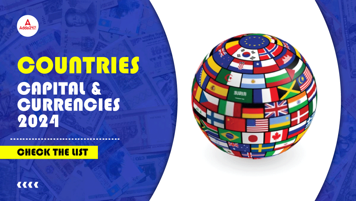 Countries-Capital-and-Currencies-2024,-Check-the-List