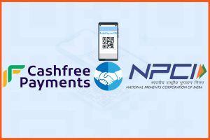 Cashfree Payments Partners with NPCI for 'AutoPay on QR'