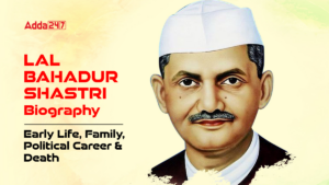 Lal Bahadur Shastri Biography - Early Life, Family, Political Career and Death