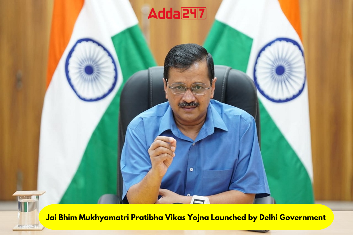 Jai Bhim Mukhyamatri Pratibha Vikas Yojna Launched by Delhi Government