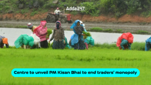 Govt Introduces PM Kisan Bhai To Break Traders' Monopoly