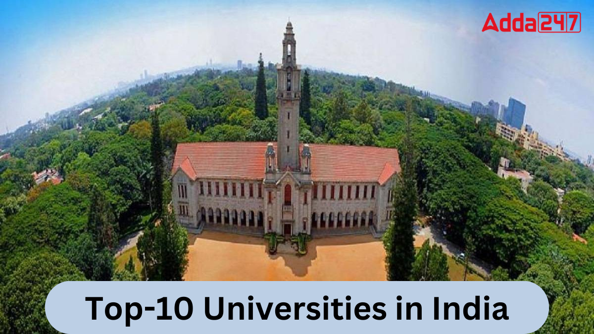 Top-10 Universities in India, Know the Names of Universities