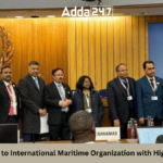 India Re-Elected to International Maritime Organization with Highest Vote Tally