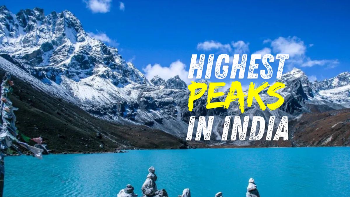 Highest Peaks in India