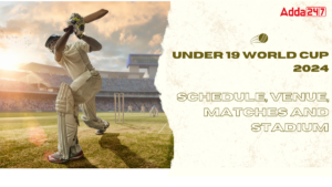 Under 19 World Cup 2024 Schedule