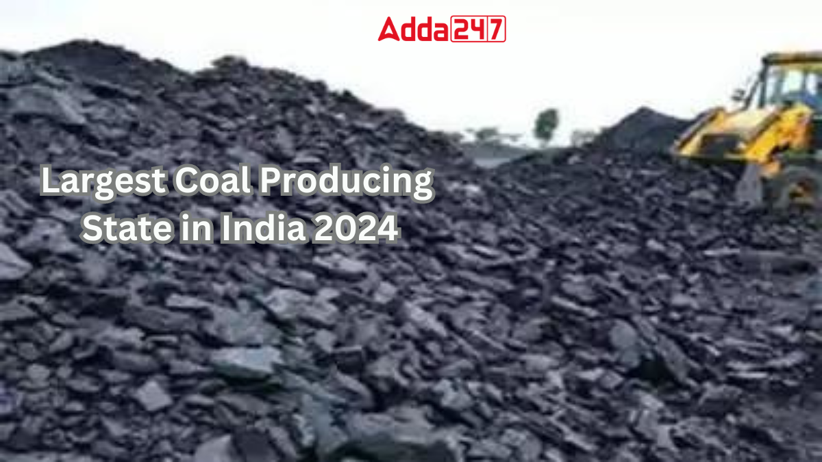 Largest Coal Producing State in India 2024