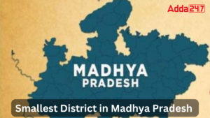 Smallest District in Madhya Pradesh