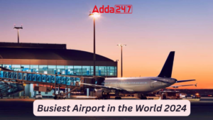 Busiest Airport in the World 2024