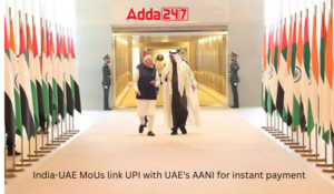India-UAE MoUs Link UPI With UAE's AANI For Instant Payment