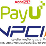 PayU Partners with NPCI to Introduce Credit Lines on UPI for Merchants