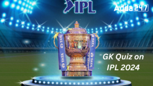 GK Quiz on IPL 2024