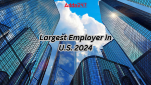 Largest Employer in U.S. 2024