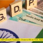 India's GDP Growth Forecast: Close to 8% in FY24, Says SBI Report