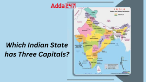 Which Indian State has Three Capitals