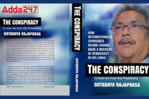 "The Conspiracy" By Gotabaya Rajapaksa