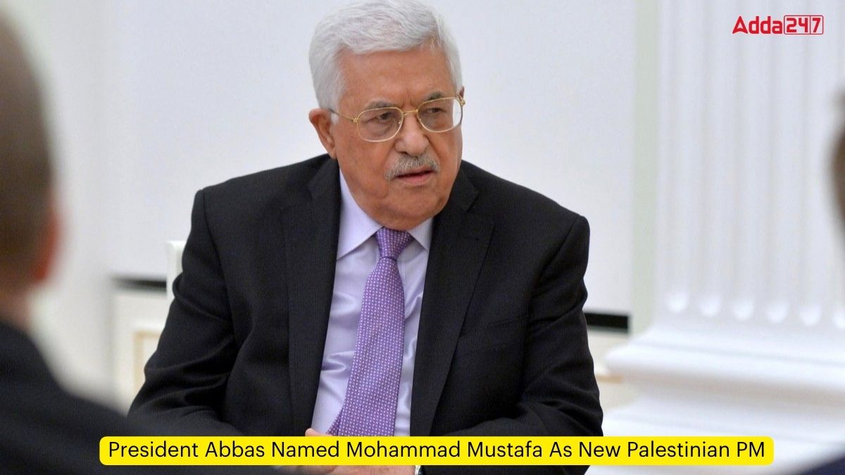 President Abbas Named Mohammad Mustafa As New Palestinian PM