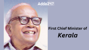 First Chief Minister of Kerala