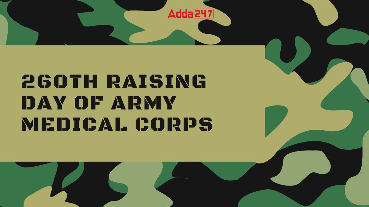 260th Raising Day of Army Medical Corps