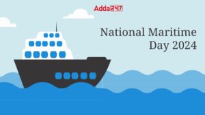 National Maritime Day 2024, History, Theme and Significance