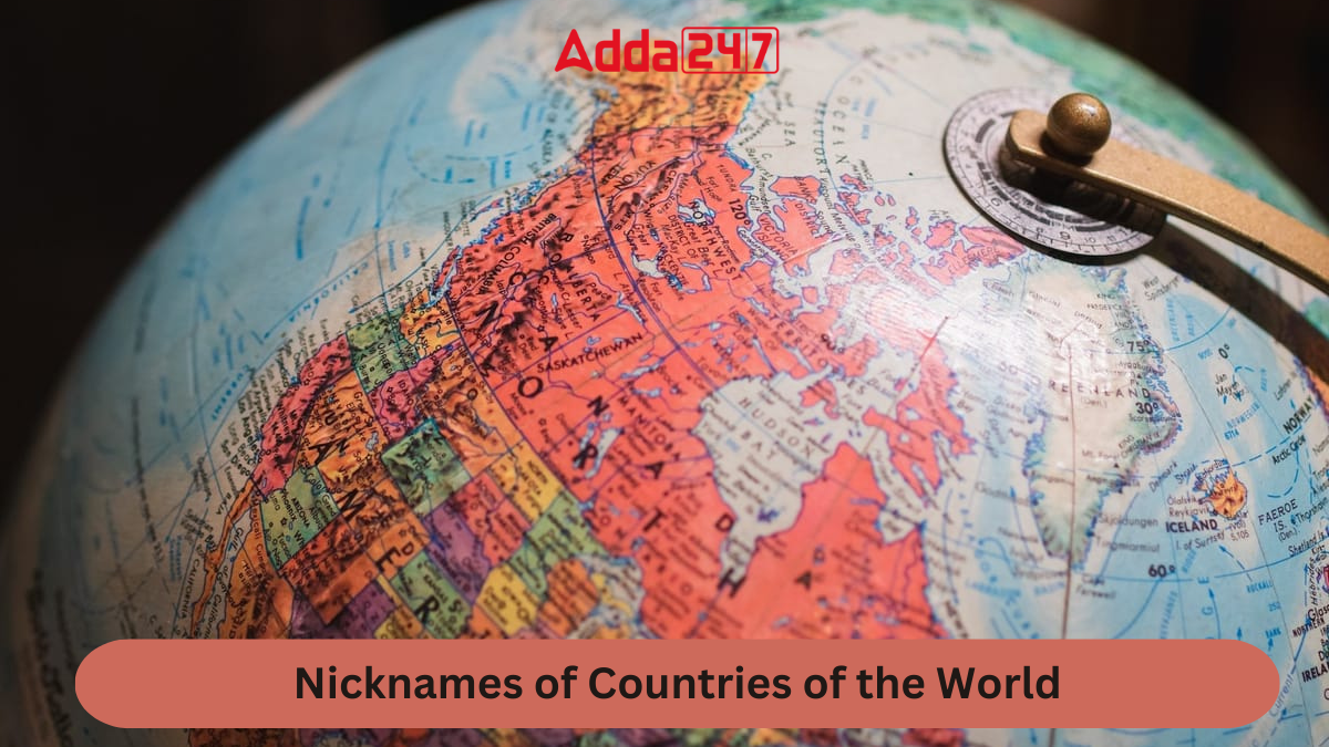 Nicknames of Countries of the World