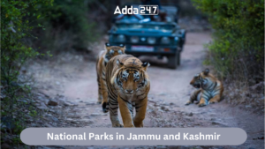 National Parks in Jammu and Kashmir