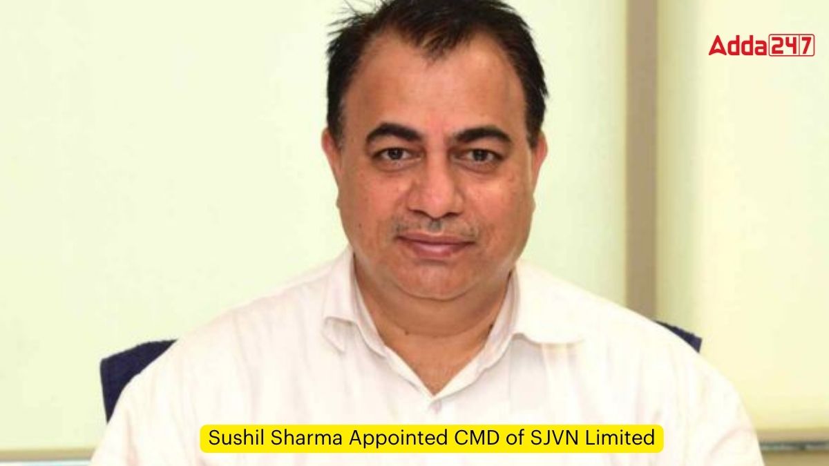 Sushil Sharma Appointed CMD of SJVN Limited