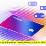 Neobank Revolut India Receives In-Principle Approval for PPI License from RBI