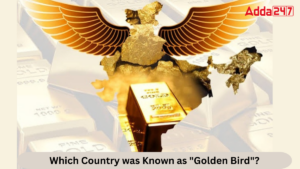 Which Country was Known as "Golden Bird"?