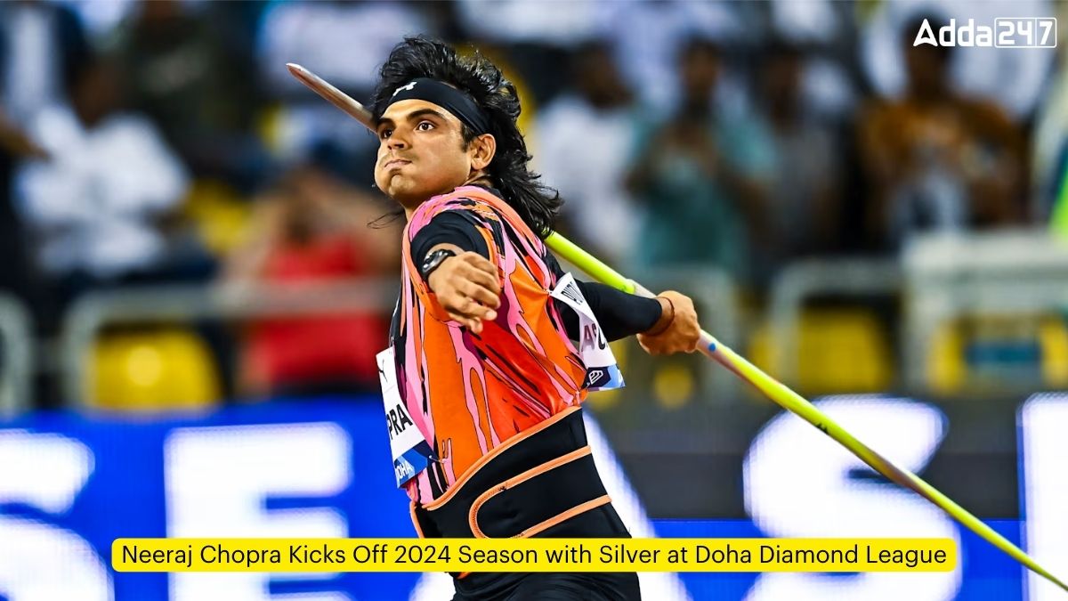 Neeraj Chopra Kicks Off 2024 Season with Silver at Doha Diamond League