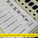 NOTA Creates Record In MP's Indore Lok Sabha Seat