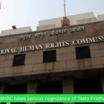 NHRC takes serious cognizance of 'Nata Pratha'