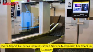 Delhi Airport Launches India’s First Self-Service Mechanism For Check-in Luggage