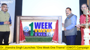 Dr. Jitendra Singh Launches "One Week One Theme" (OWOT) Campaign