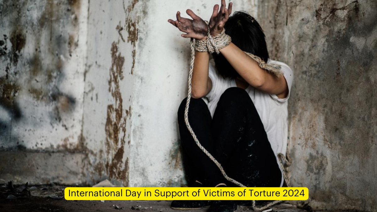 International Day in Support of Victims of Torture 2024