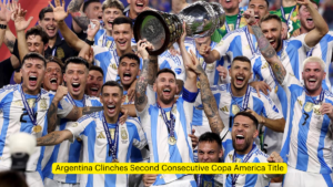 Argentina Clinches Second Consecutive Copa America Title